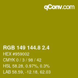 カラーコード: RGB 149 144.8 2.4 | qconv.com