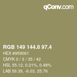 カラーコード: RGB 149 144.8 97.4 | qconv.com
