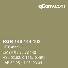Color code: RGB 149 144 102 | qconv.com