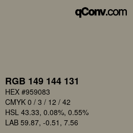 Color code: RGB 149 144 131 | qconv.com