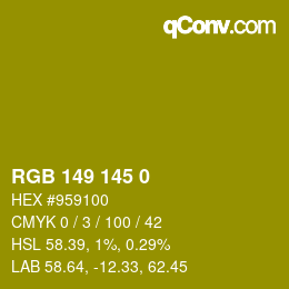 Color code: RGB 149 145 0 | qconv.com