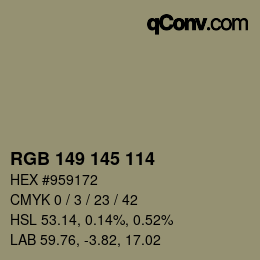 カラーコード: RGB 149 145 114 | qconv.com