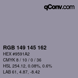 カラーコード: RGB 149 145 162 | qconv.com
