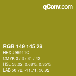 Color code: RGB 149 145 28 | qconv.com