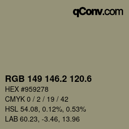 カラーコード: RGB 149 146.2 120.6 | qconv.com