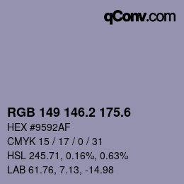 カラーコード: RGB 149 146.2 175.6 | qconv.com