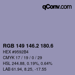 カラーコード: RGB 149 146.2 180.6 | qconv.com