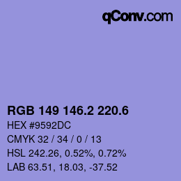 カラーコード: RGB 149 146.2 220.6 | qconv.com