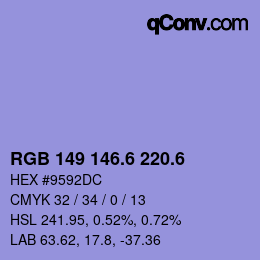 カラーコード: RGB 149 146.6 220.6 | qconv.com