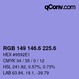 カラーコード: RGB 149 146.6 225.6 | qconv.com