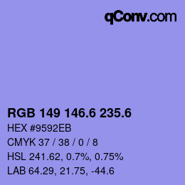 カラーコード: RGB 149 146.6 235.6 | qconv.com