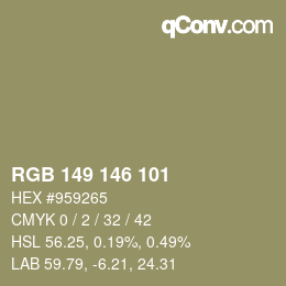 Farbcode: RGB 149 146 101 | qconv.com