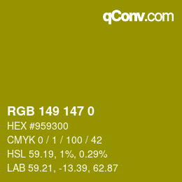 Color code: RGB 149 147 0 | qconv.com