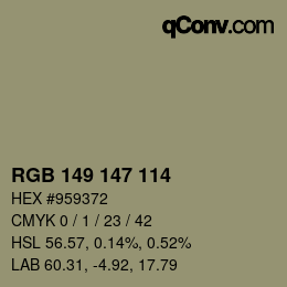 カラーコード: RGB 149 147 114 | qconv.com