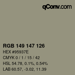 Color code: RGB 149 147 126 | qconv.com