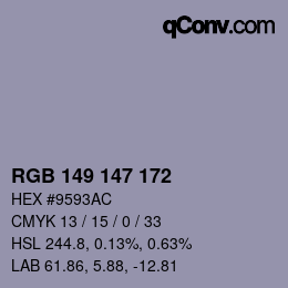 カラーコード: RGB 149 147 172 | qconv.com