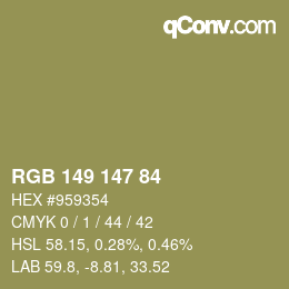 Color code: RGB 149 147 84 | qconv.com