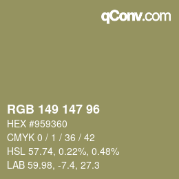 Color code: RGB 149 147 96 | qconv.com