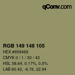 Color code: RGB 149 148 105 | qconv.com