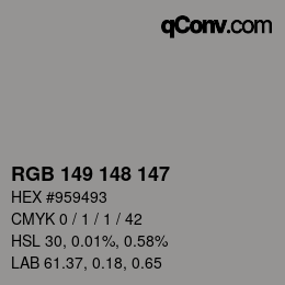 カラーコード: RGB 149 148 147 | qconv.com