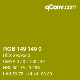 Color code: RGB 149 149 0 | qconv.com