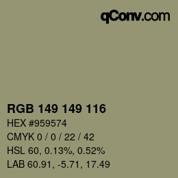 颜色代码: RGB 149 149 116 | qconv.com