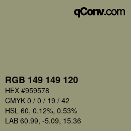 カラーコード: RGB 149 149 120 | qconv.com