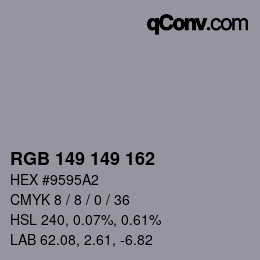 カラーコード: RGB 149 149 162 | qconv.com