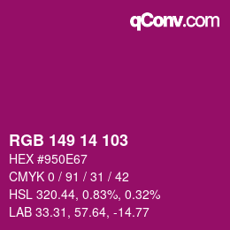 Color code: RGB 149 14 103 | qconv.com