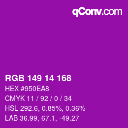 カラーコード: RGB 149 14 168 | qconv.com