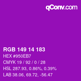 カラーコード: RGB 149 14 183 | qconv.com