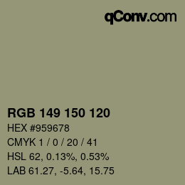 カラーコード: RGB 149 150 120 | qconv.com