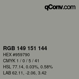 カラーコード: RGB 149 151 144 | qconv.com