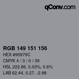 カラーコード: RGB 149 151 156 | qconv.com