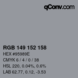 カラーコード: RGB 149 152 158 | qconv.com