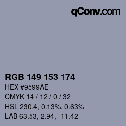 カラーコード: RGB 149 153 174 | qconv.com