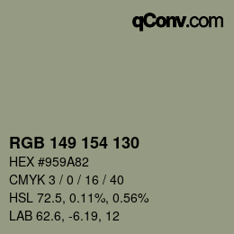 Color code: RGB 149 154 130 | qconv.com