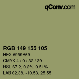 カラーコード: RGB 149 155 105 | qconv.com