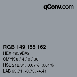 Color code: RGB 149 155 162 | qconv.com