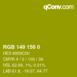 Color code: RGB 149 156 0 | qconv.com