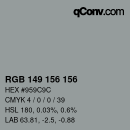 Color code: RGB 149 156 156 | qconv.com