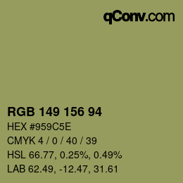 Color code: RGB 149 156 94 | qconv.com