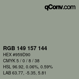 颜色代码: RGB 149 157 144 | qconv.com