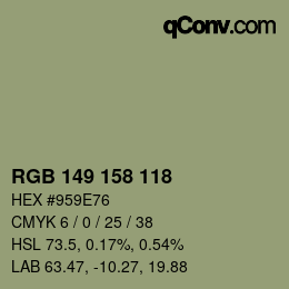 颜色代码: RGB 149 158 118 | qconv.com