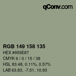 カラーコード: RGB 149 158 135 | qconv.com
