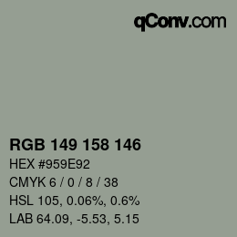 カラーコード: RGB 149 158 146 | qconv.com