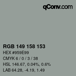カラーコード: RGB 149 158 153 | qconv.com