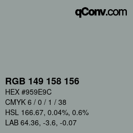 カラーコード: RGB 149 158 156 | qconv.com