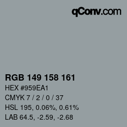 カラーコード: RGB 149 158 161 | qconv.com