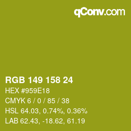 カラーコード: RGB 149 158 24 | qconv.com